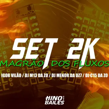 Set 2K Magrão dos Fluxos-cover