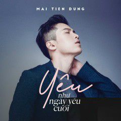 Yêu Như Ngày Yêu Cuối (Tone Nữ)-cover