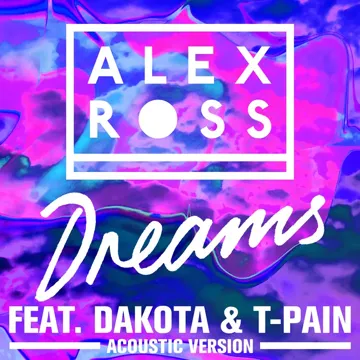 Dreams (feat. Dakota & T-Pain) (Acoustic Mix)-cover