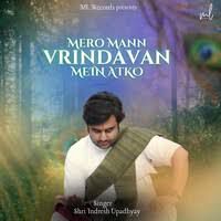 Mero Mann Vrindavan Mein Atko-cover