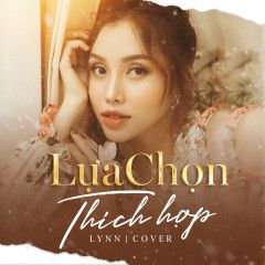 Lựa Chọn Thích Hợp (Cover)-cover