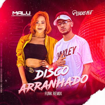 Disco Arranhado - Funk Remix-cover