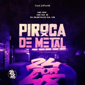 Piroca de Metal (feat. MC GW & MC DA 12)-cover