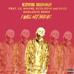 I Will Not Break(Remix Explicit)-cover