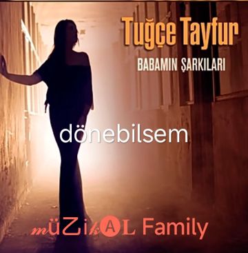 Dönebilsem - Muzikal Family -cover