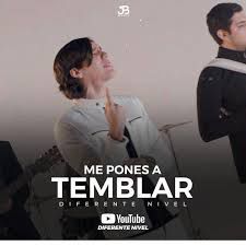 Me Pones A Temblar