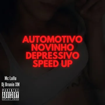 Automotivo Novinho Depressivo (Speed Up)-cover
