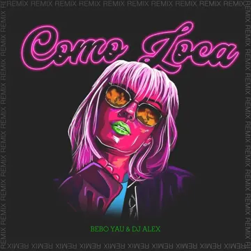 Como Loca (Remix)-cover