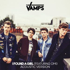 the-vamps-i-found-a-girl-cover-image