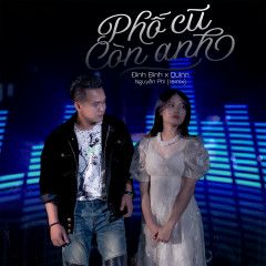 Phố Cũ Còn Anh (Remix)-cover