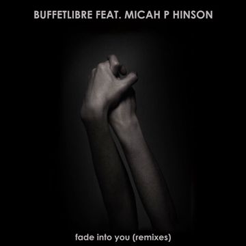 Fade Into You