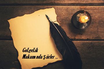 Giz / GöLgeLik Makamında Şiirler