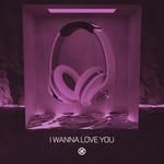 I Wanna Love You (8D Audio)-cover