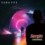 sergio-cremonese-cada-vez-cover-image