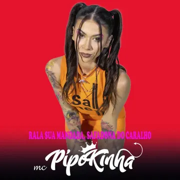 mc-pipokinha-rala-sua-mandada-safadona-do-caralho-cover-image