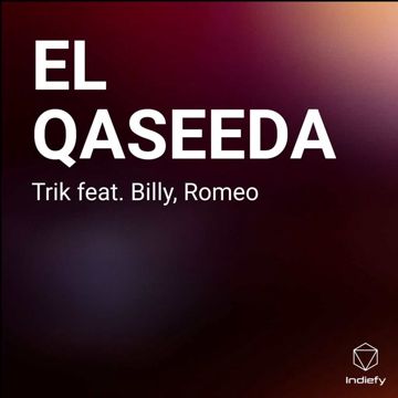 EL QASEEDA (feat. Billy & Romeo)