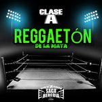 REGGAETÓN DE LA MATA