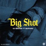 Big Shot (feat. Mustard)(Clean)-cover