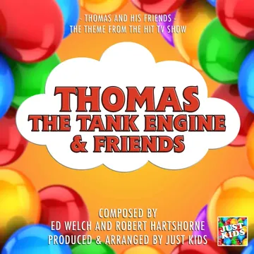 Thomas And his Friends (From "Thomas The Tank Engine And Friends")