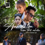 Anh Đã Lớn Hơn Thế Nhiều-cover