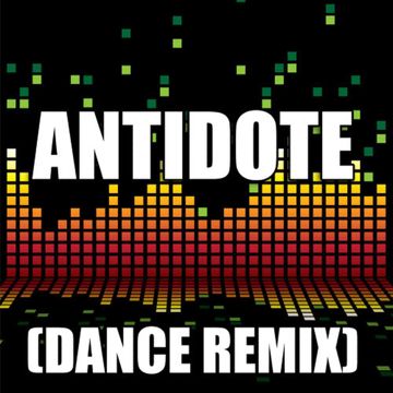 Antidote (Dance Remix)-cover