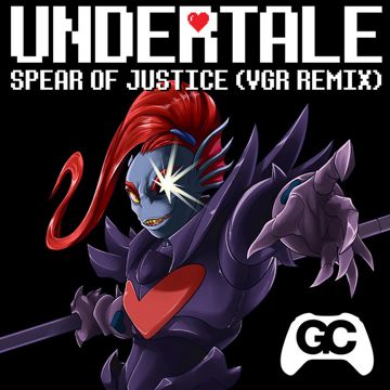 Spear of Justice (Undertale Remix)-cover