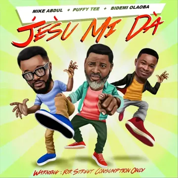 Jésù Mi Dà (feat. Puffy Tee & Bidemi Olaoba)-cover