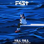 Kill Bill - I Might Kill My Ex (Sped Up)-cover