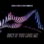 Only If You Love Me-cover