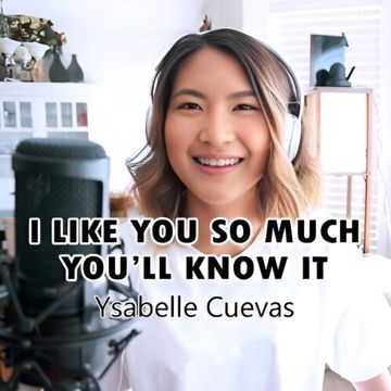 I Like You So Much, You'll Know It