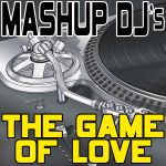 The Game Of Love  [Re-Mix Tool]-cover