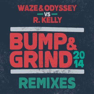 Bump & Grind 2014 (Extended Mix)-cover