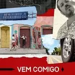 Vem Comigo: Som das Estradas - Nordeste