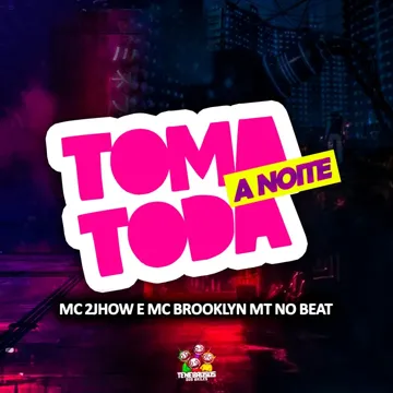 Toma a Noite Toda-cover