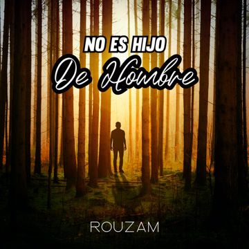 No Es Hijo De Hombre