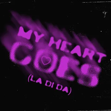 My Heart Goes (La Di Da)-cover