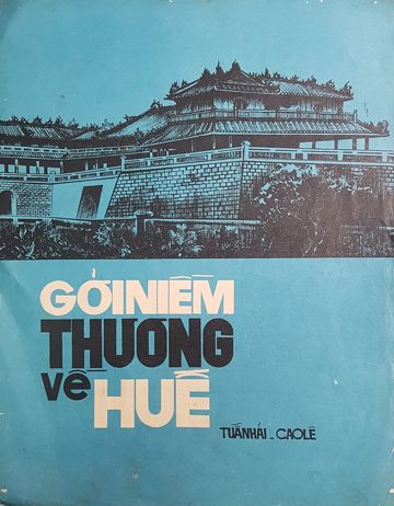 GỞI NIỀM THƯƠNG VỀ HUẾ