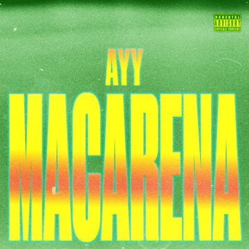 Ayy Macarena-cover
