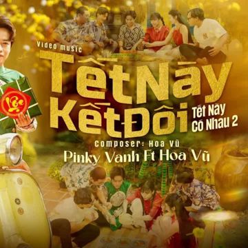 Tết Này Kết Đôi (Tết Này Có Nhau 2)-cover