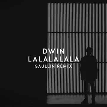 Lalalalala (Gaullin Remix)-cover
