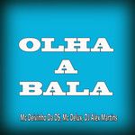 Olha a Bala-cover