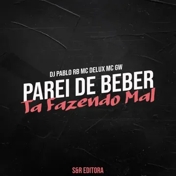 Parei de Beber Ta Fazendo Mal-cover