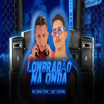 Lonbradão na Onda (Remix Brega Funk)-cover