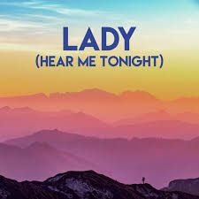 Lady (hear me tonight)