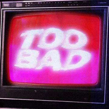 Too Bad-cover