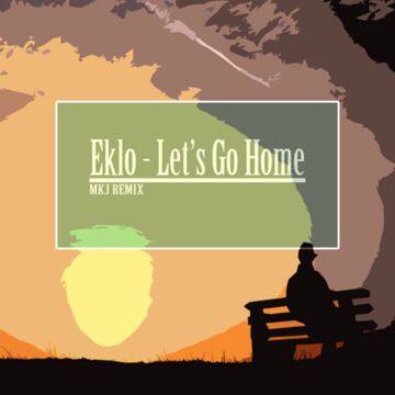 Let's Go Home (MKJ Remix)-cover