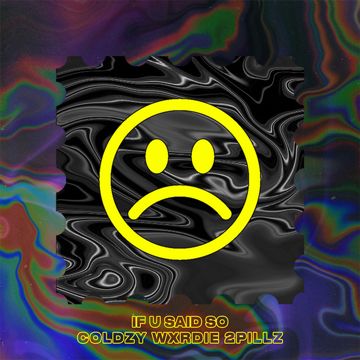 If You Said So (feat. Wxrdie & 2Pillz)-cover