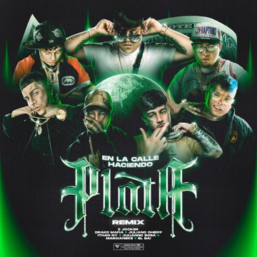 En la Calle Haciendo Plata - Remix-cover