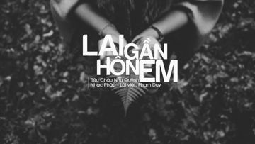 Lại Gần Hôn Em-cover