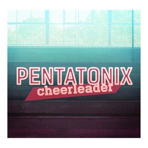 pentatonix-cheerleader-cover-image